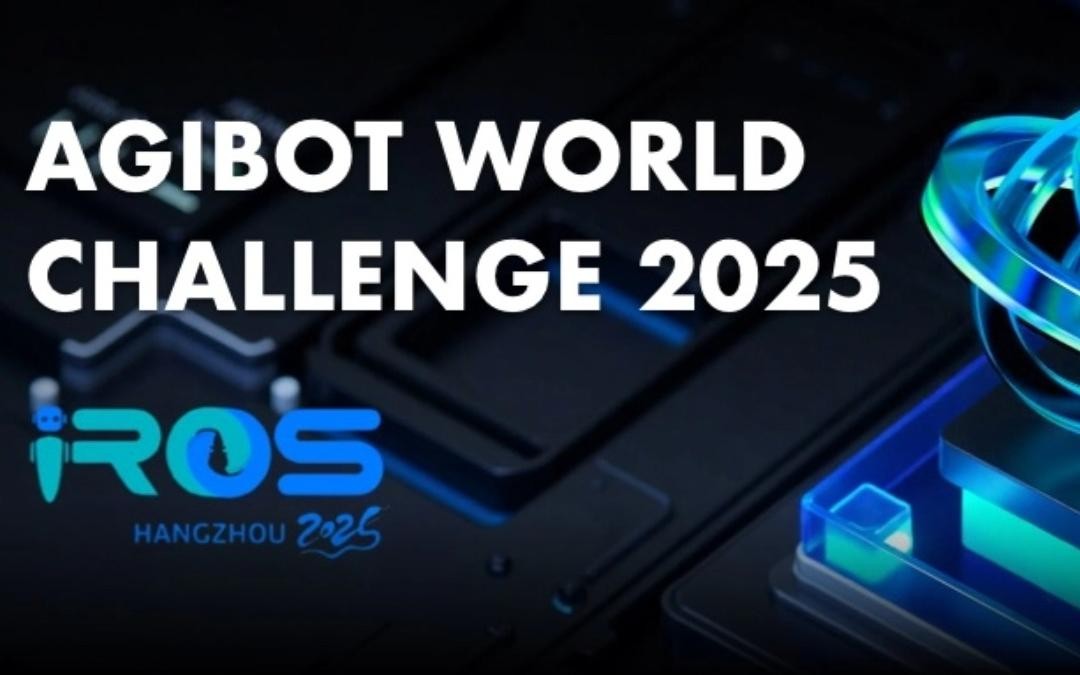 mile米乐主办｜全球顶尖机器人赛事AgiBot World Challenge@IRO...